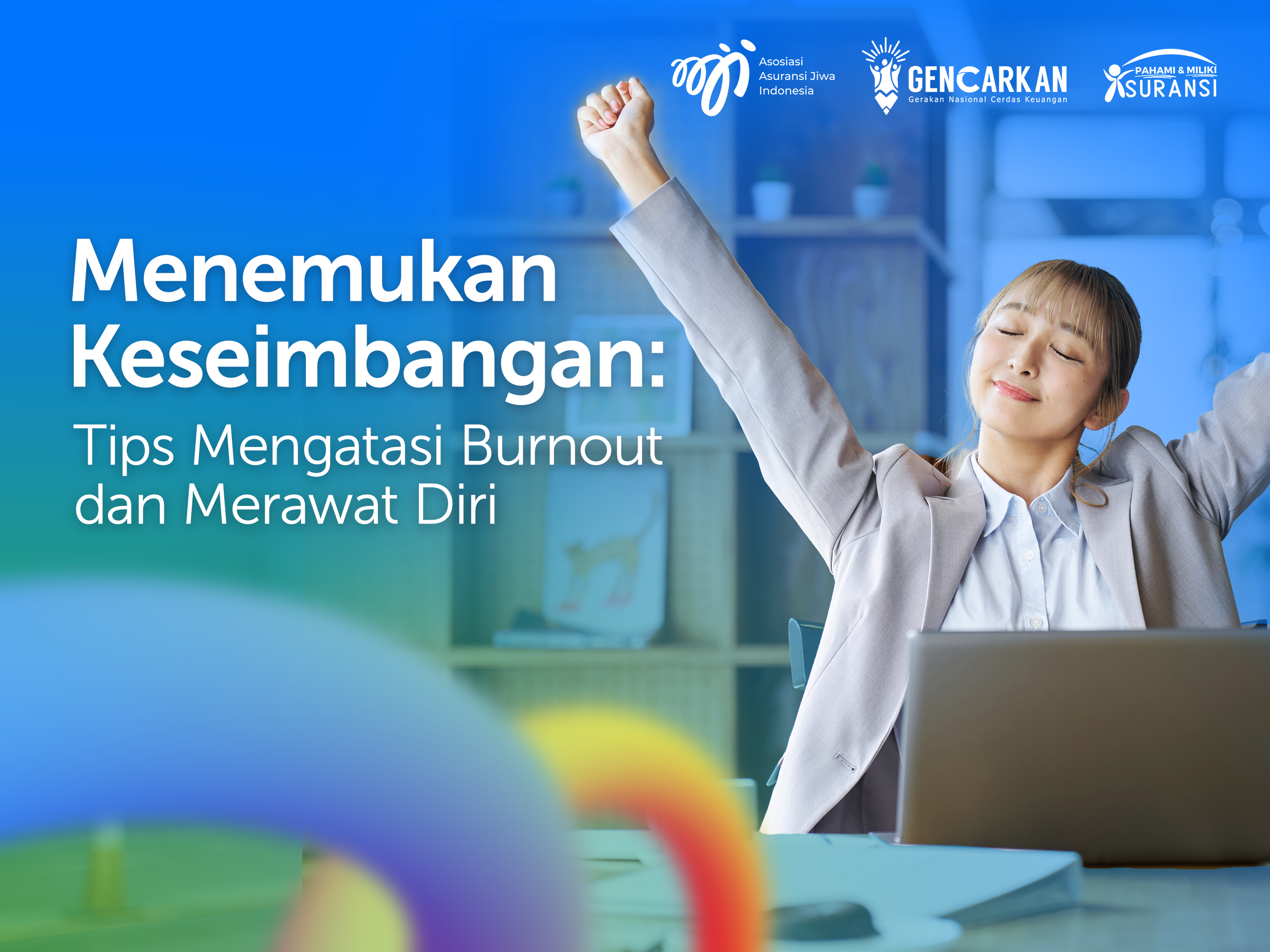 Menemukan Keseimbangan: Tips Mengatasi Burnout dan Merawat Diri